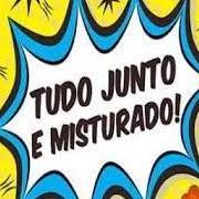 Tudo Junto e Misturado