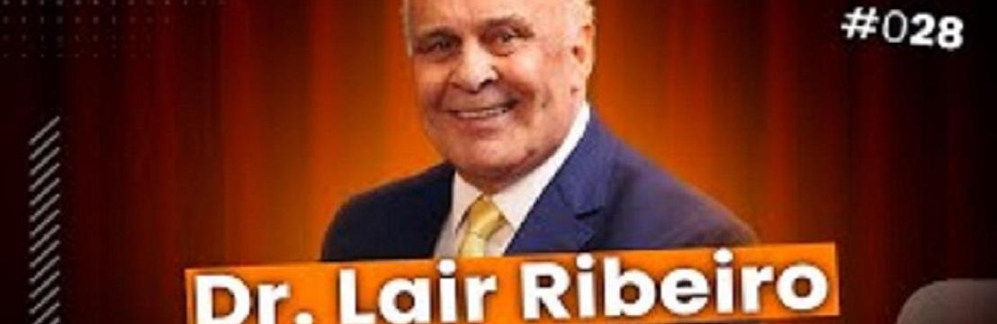 Dr. Lair RIbeiro OFICIAL