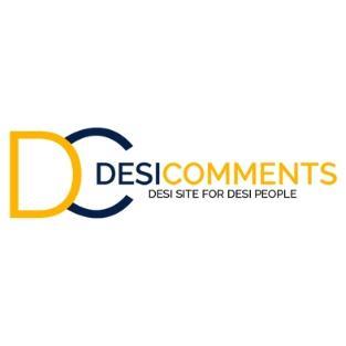 Desi Comments