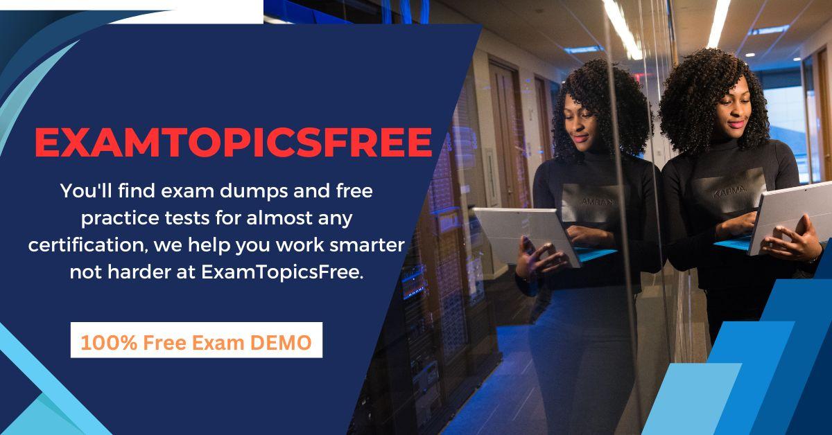 Examtopics Free