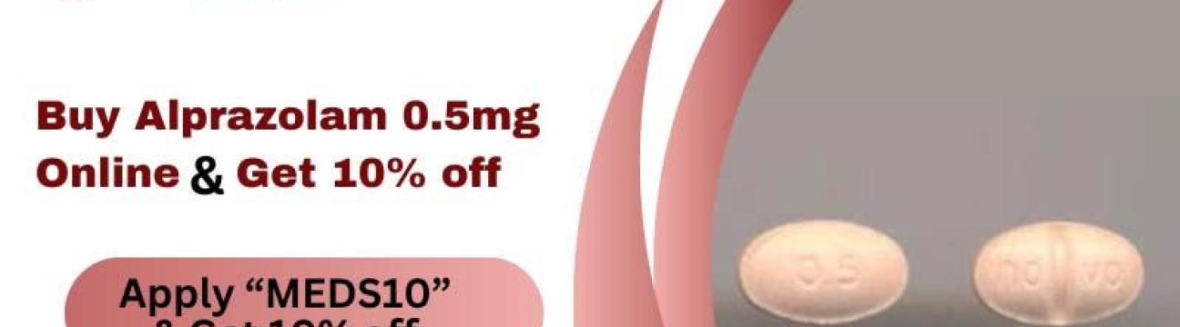 Buy Alprazolam 0.5mg Online  With Fast Shipping Options