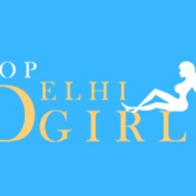 Top Delhi  Girls