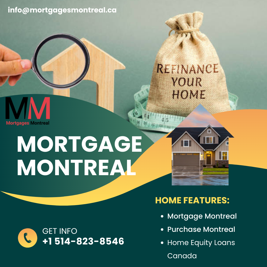 Mortgage Brokers  Montreal