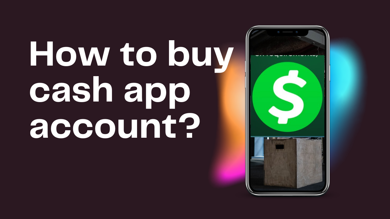 Buy Cash App Accounts