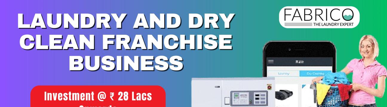 Laundry and Dry Clean Franchise Business