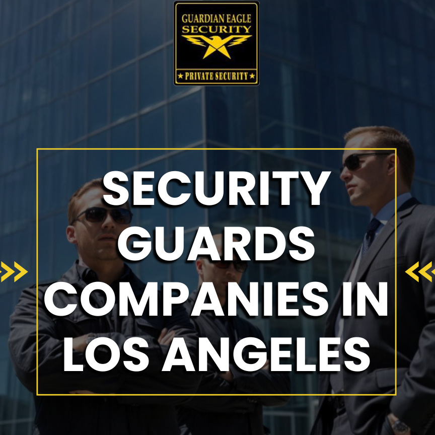 Guardian Eagle Security Inc - Los Angeles CA Guardian 