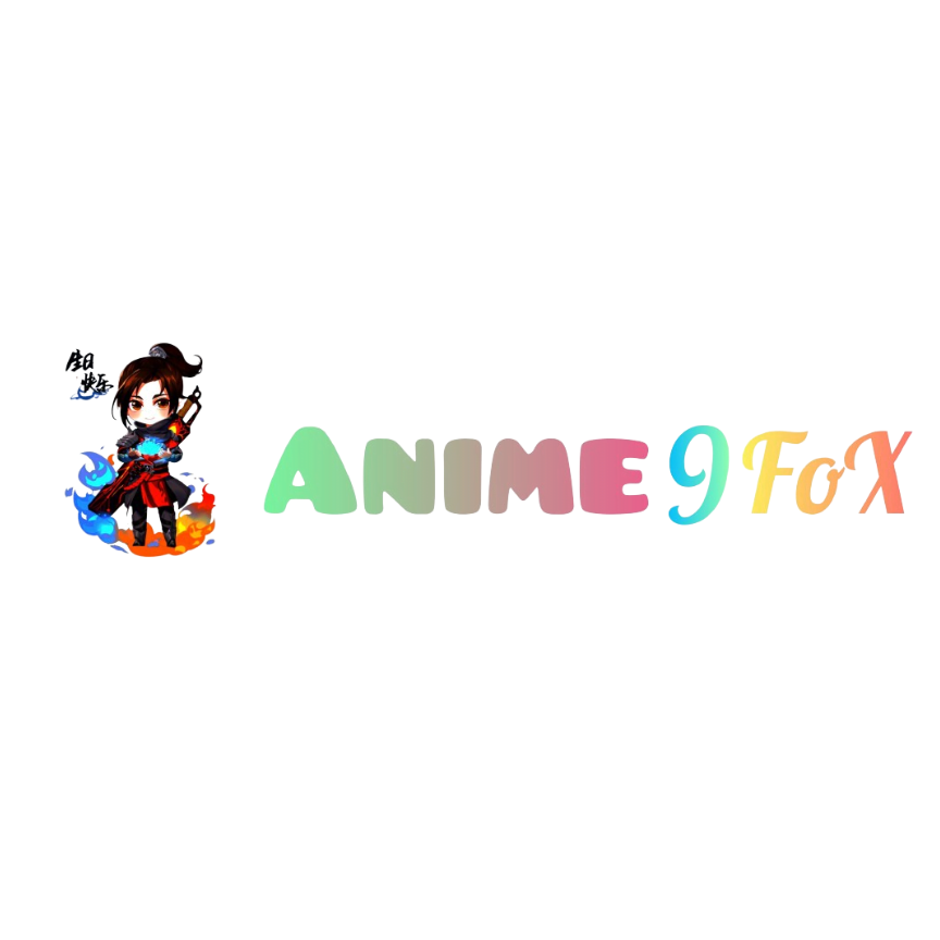 Anime9 Fox