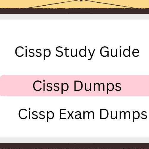 Cissp Dumps