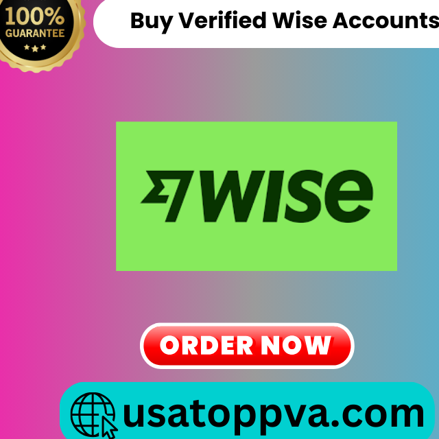 Buy Verified  Wise Accounts