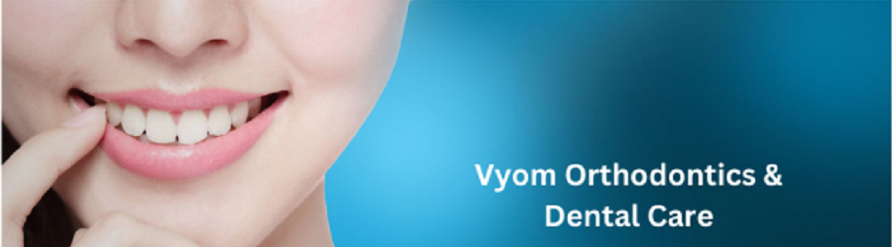 Vyom Dentalcare