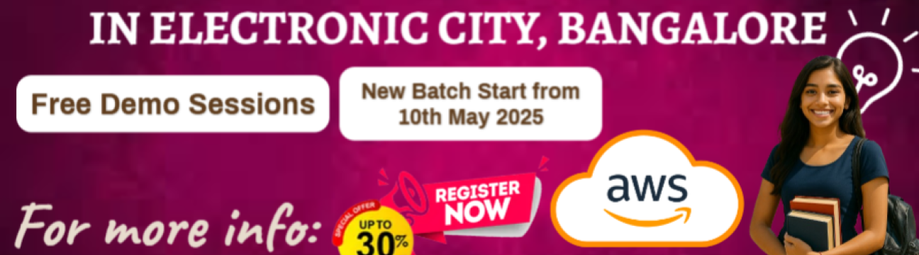 Best AWS Training in Electronic City, Bangalore – Get Certified & Land Your Dream Job!