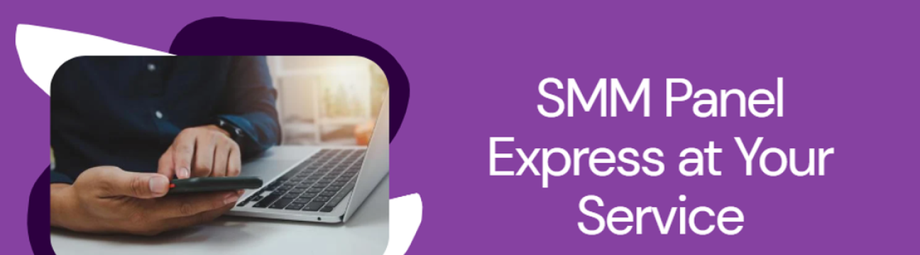 SMM Panel Express