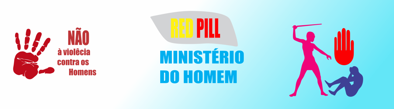 RedPill - Minist&eacute;rio do Homem & MGTOW